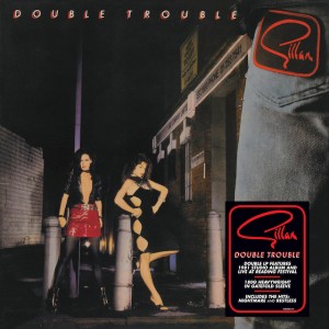 Gillan — Double Trouble