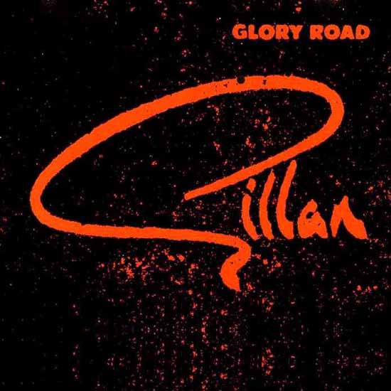 Gillan — Glory Road / For Gillan Fans Only