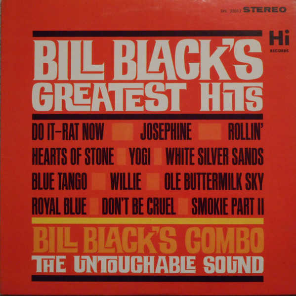 Bill Black's Combo — Bill Black's Greatest Hits