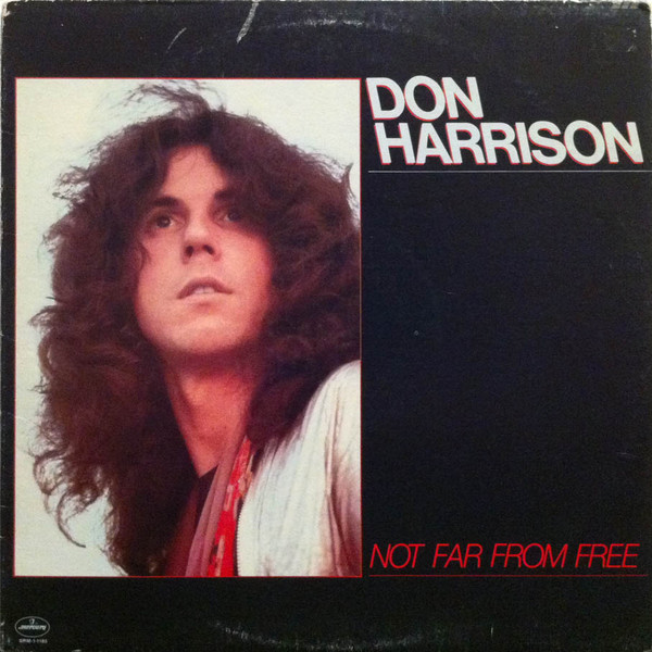 Harrison Don — Not Far From Free