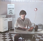 Don Henley — I Can't Stand Still