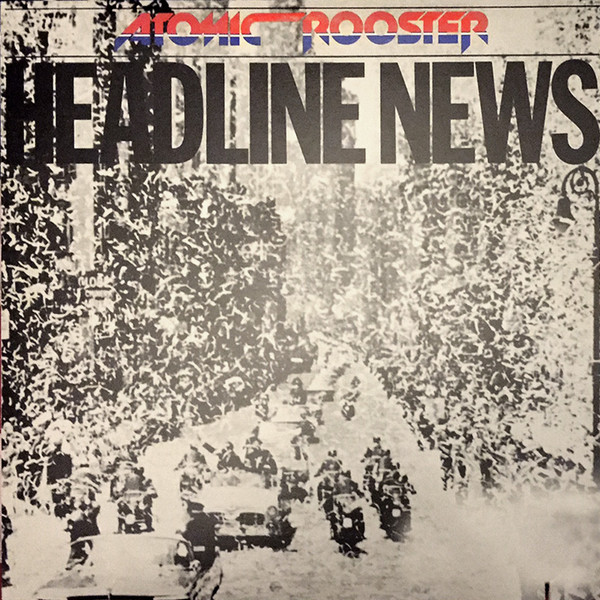 Atomic Rooster — Headline News