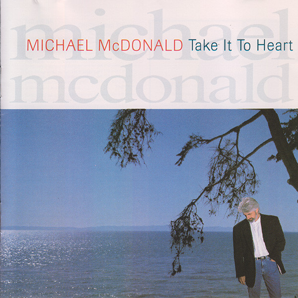 McDonald Michael — Take It To Heart