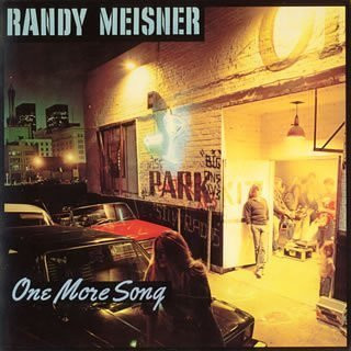 Meisner Randy (Eagles Solo) — One More Song