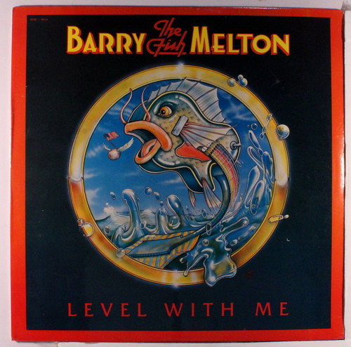Melton Barry — Level With Me