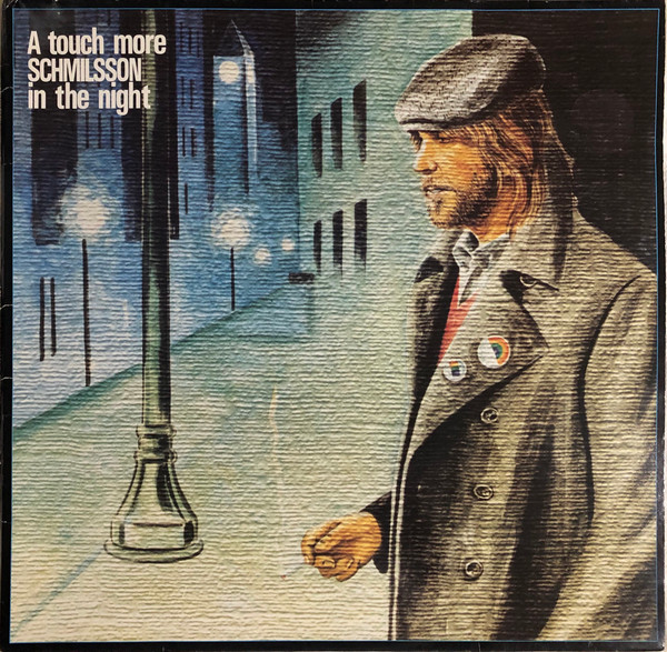 Nilsson Harry — A Touch More Schmilsson In The Night