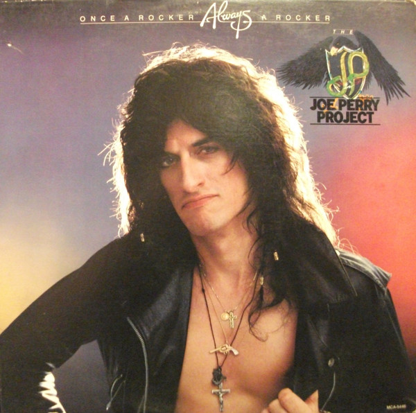 Perry Joe Project (Aerosmith) — Once A Rocker, Always A Rocker