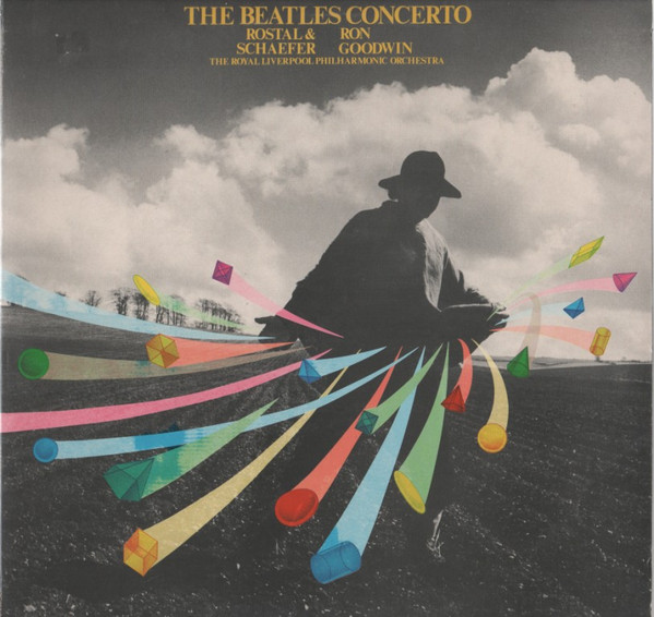 Royal Liverpool Philharmonic Orchestra, Rostal & Schaefer, Ron Goodwin (Beatles) — Beatles Concerto