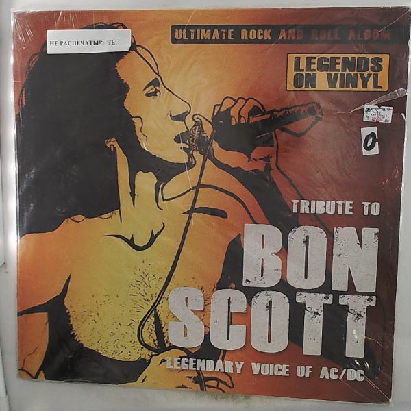 Scott Bon (AC/DC) — Tribute To Scott Bon: Legendary Voice Of AC/DC