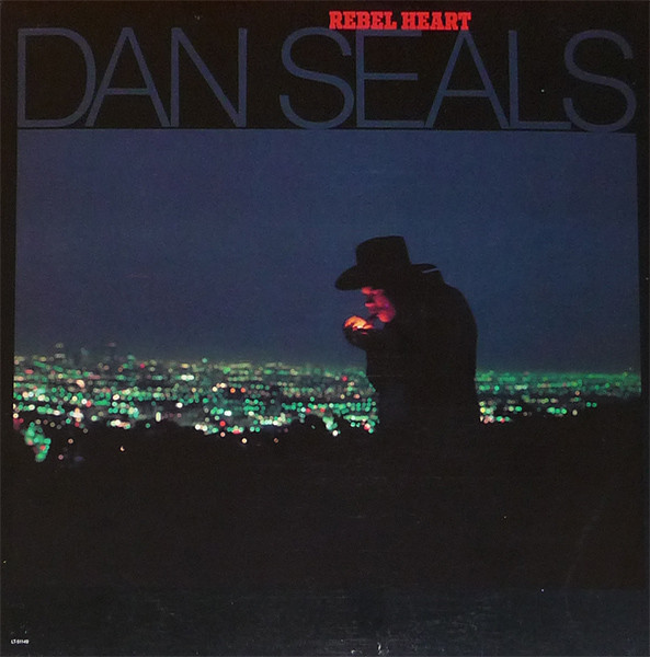 Seals Dan (ex-"England Dan & John Ford Coley") — Rebel Heart