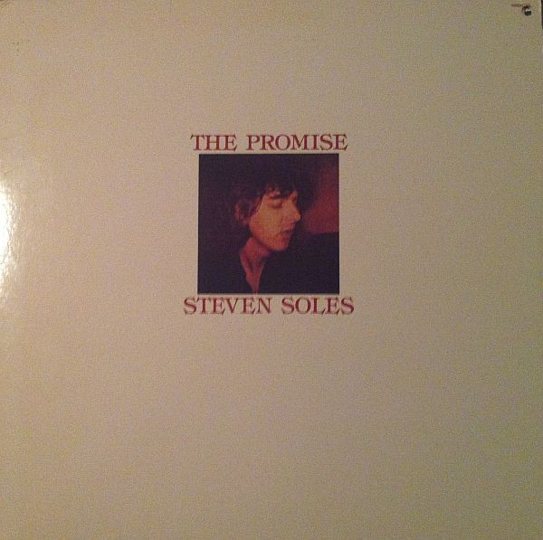 Soles Steven (Member of Alpha Band) — The Promise