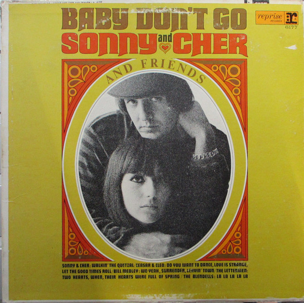 Sonny & Cher — Baby don't go