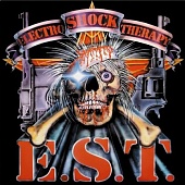 E.S.T. — Electro Shock Therapy