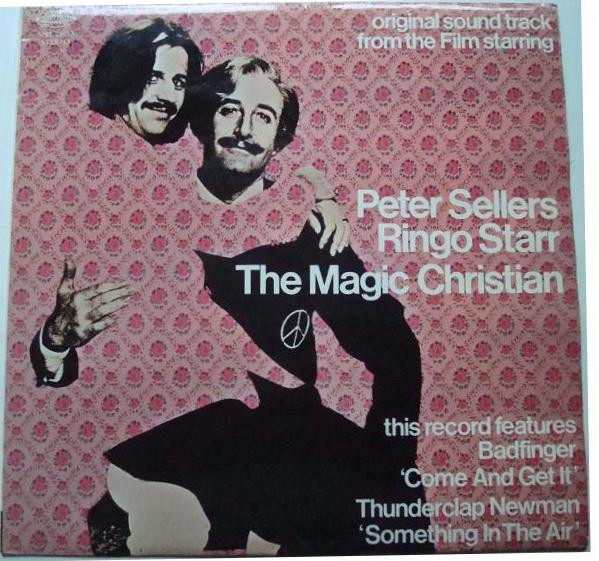 Starr Ringo & Sellers Peter — Magic Christian (Original Sound Track)