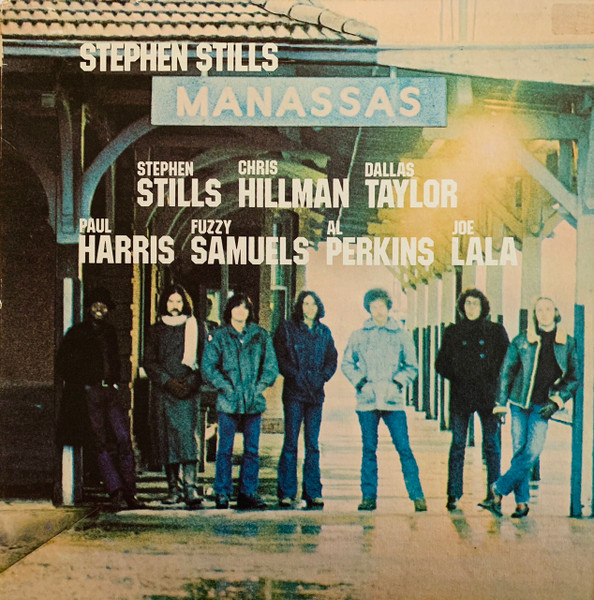 Stills Stephen / Manassas — Manassas