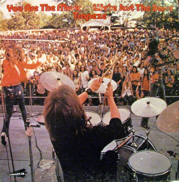 Trapeze — You Are The Music ...We're Just The Band