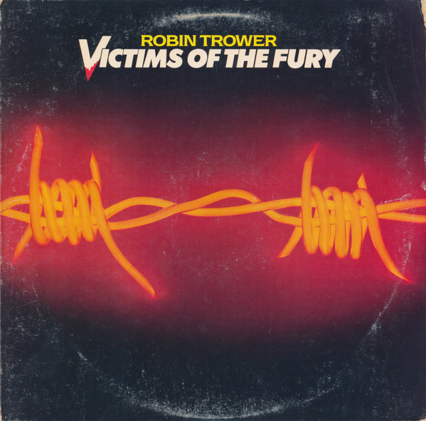 Trower Robin — Victims Of The Fury