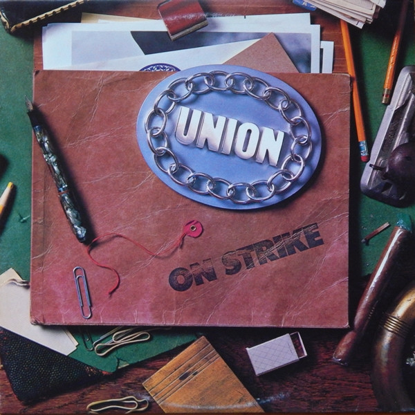 Union (Bachman-Turner Overdrive / BTO) — On Strike