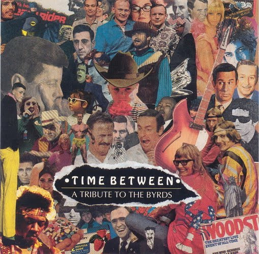 Various Artists (Byrds) — Time Between - A Tribute To The Byrds