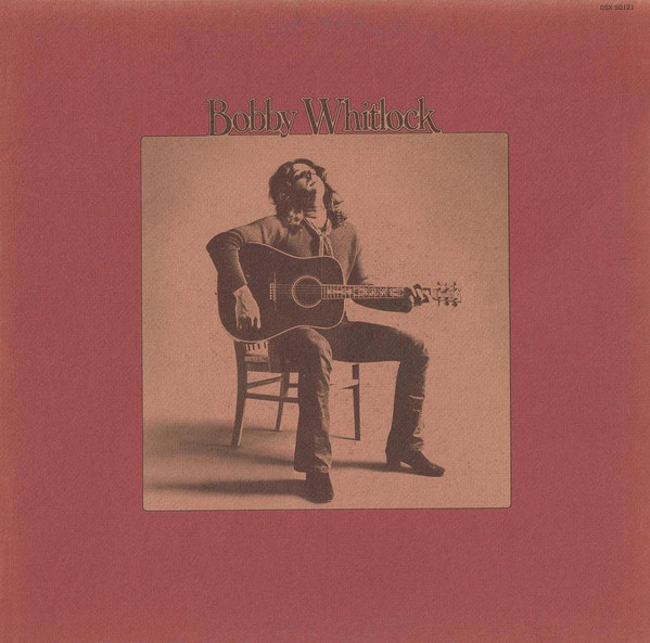 Whitlock Bobby (Derek & The Dominos) — Same