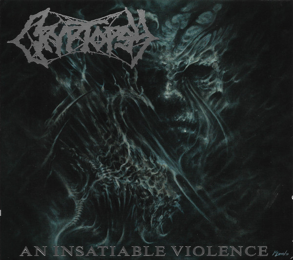 Cryptopsy — An Insatiable Violence