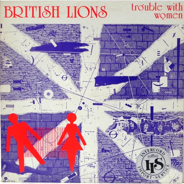 British Lions ( Mott The Hoople ) — Trouble With Women