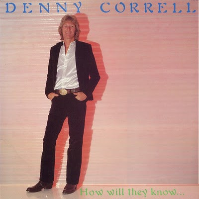 Correll Denny — How will they know