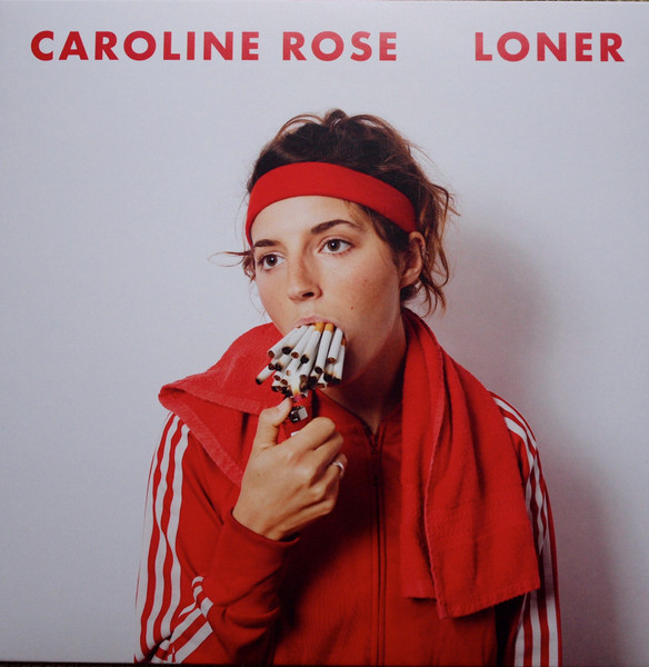 Caroline Rose — Loner
