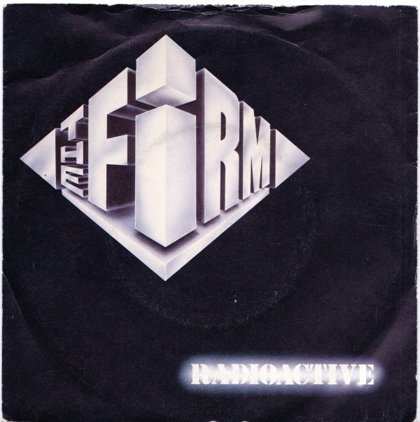 Firm — Radioactive