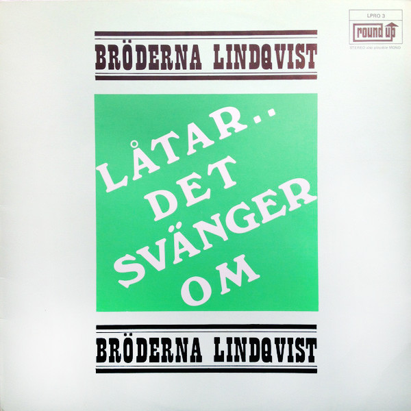 Broderna Lindqvist — Latar.. Det Svanger Om