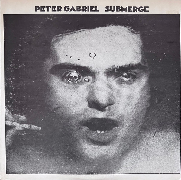 Gabriel Peter (Genesis) — Submerge