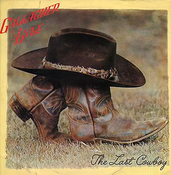 Gallagher & Lyle — Last Cowboy
