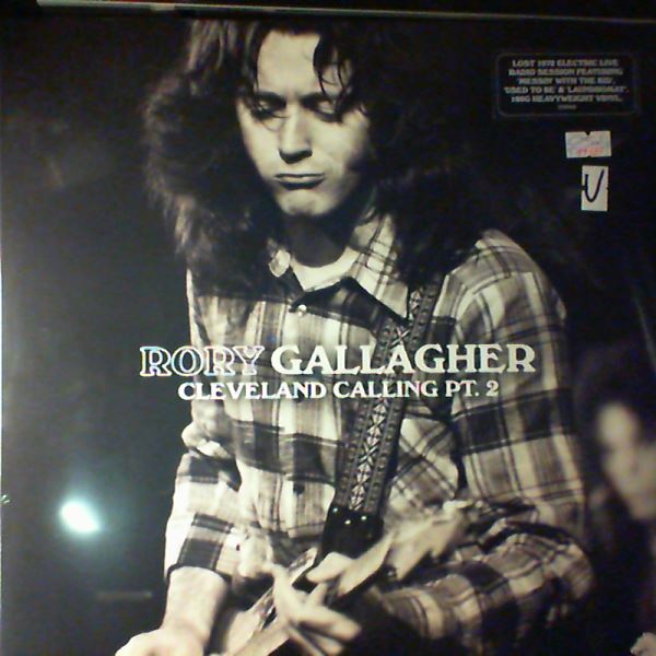 Gallagher Rory — Cleveland Calling Pt. 2