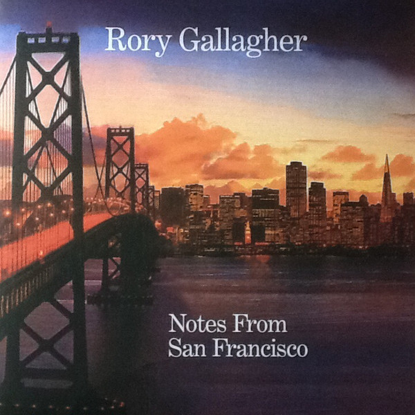 Gallagher Rory — Notes From San Francisco