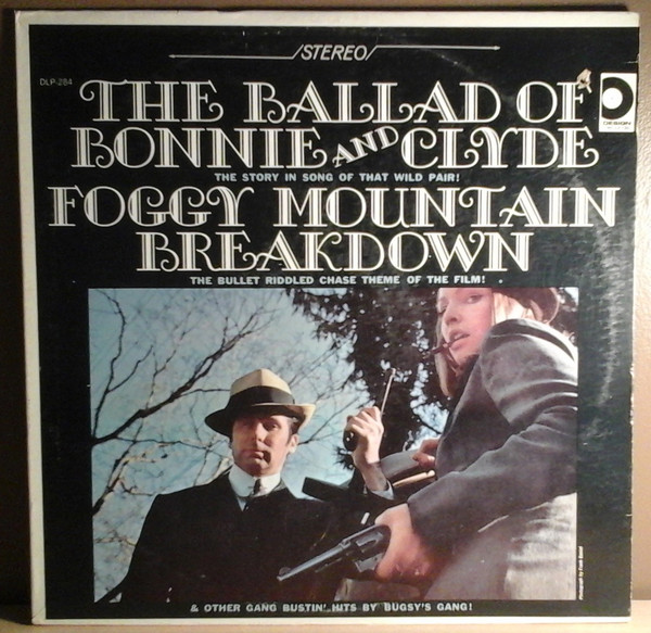 Bugsy's Gang — Ballad Of Bonnie & Clyde