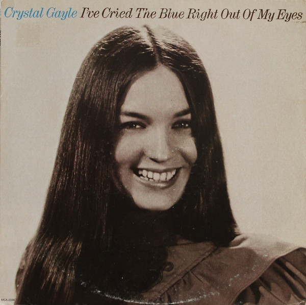 Gayle Crystal — I've Cried The Blue Right Out Of My Eyes