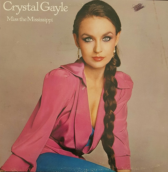 Gayle Crystal — Miss The Mississippi