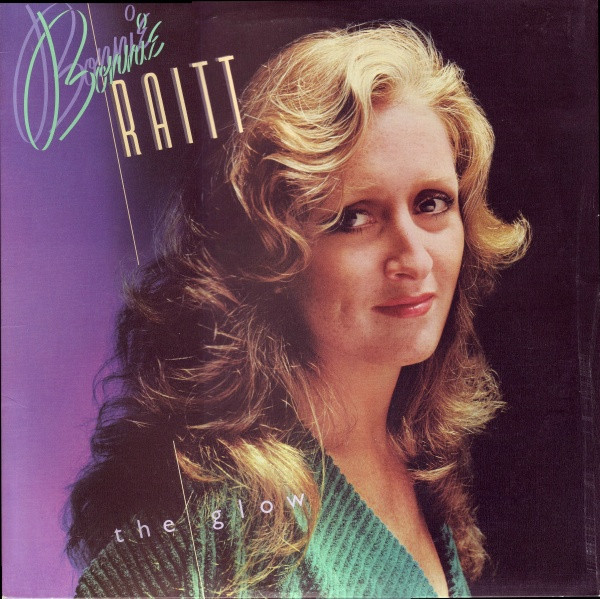 Bonnie Raitt — The Glow