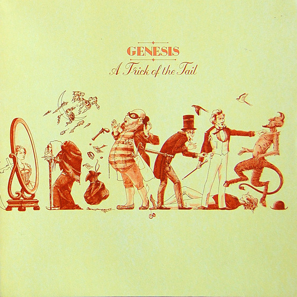 Genesis — A Trick of the Tail