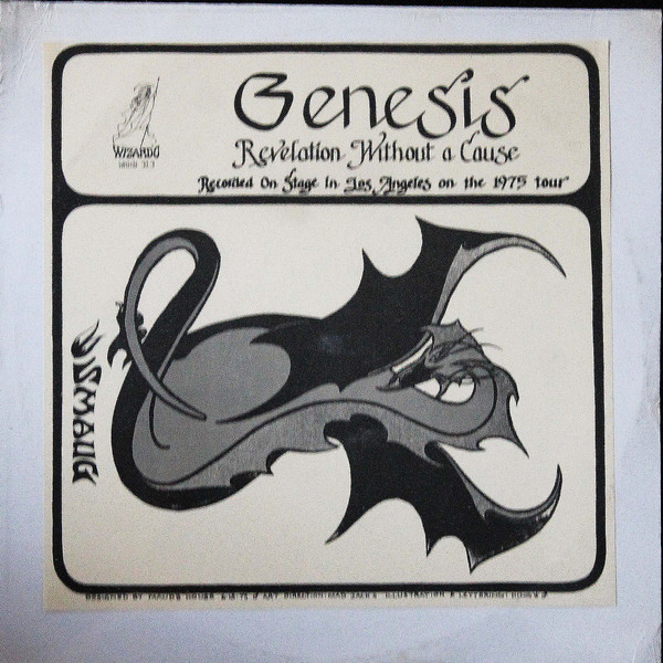 Genesis — Revelation Without A Cause (Recorded Live Los Angeles, March 1975)