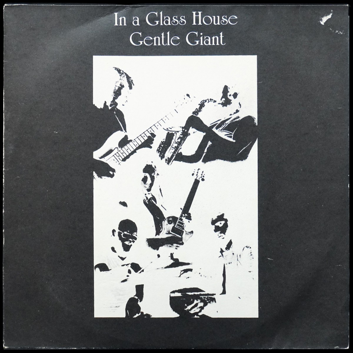 Gentle Giant — In A Glass House