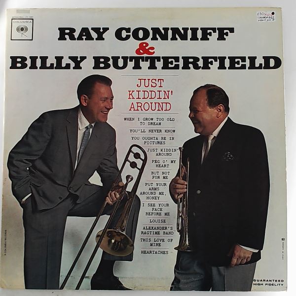 Butterfield Billy & Conniff Ray — Just Kiddin' Around