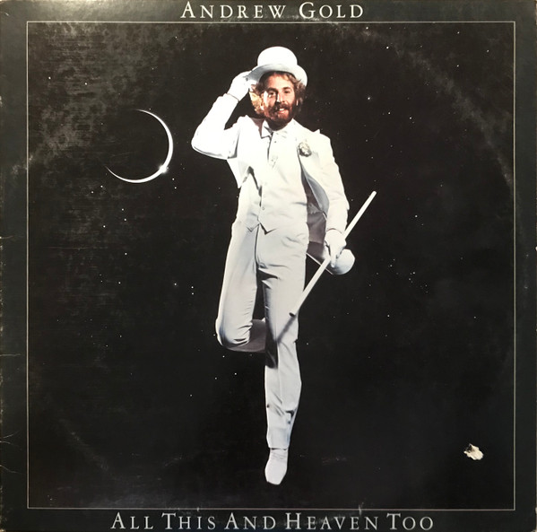 Gold Andrew — All This And Heaven Too