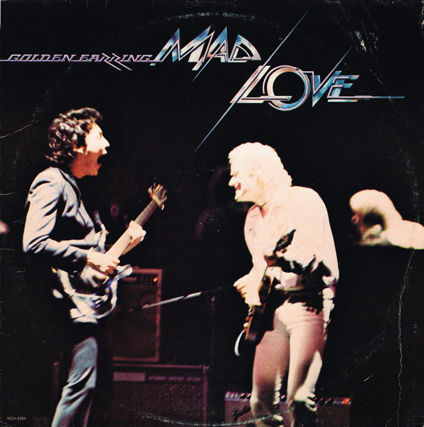Golden Earring — Mad Love