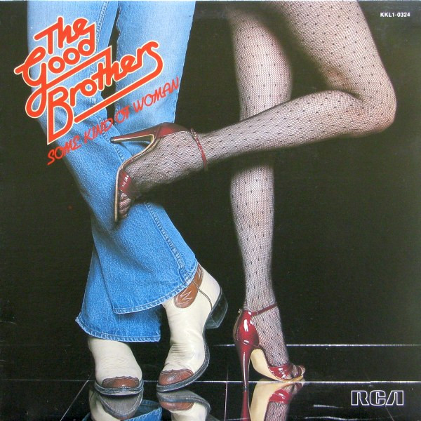 Good brothers — Some Kind Of Woman