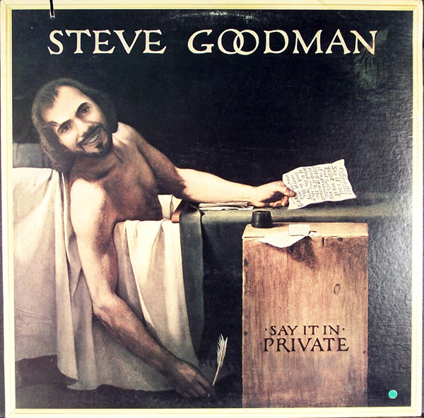 Goodman Steve — Say it in private