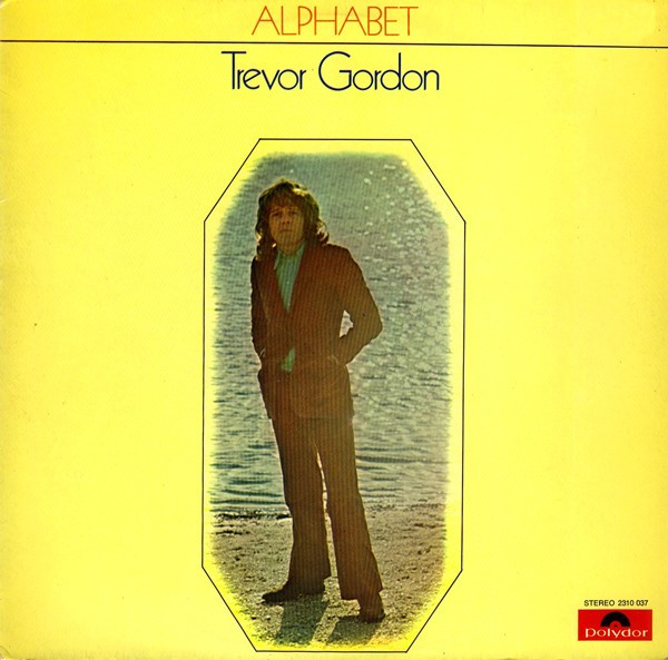 Gordon Trevor (ex - Marbles 1970, vocal duo with Bonnet Graham) — Alphabet
