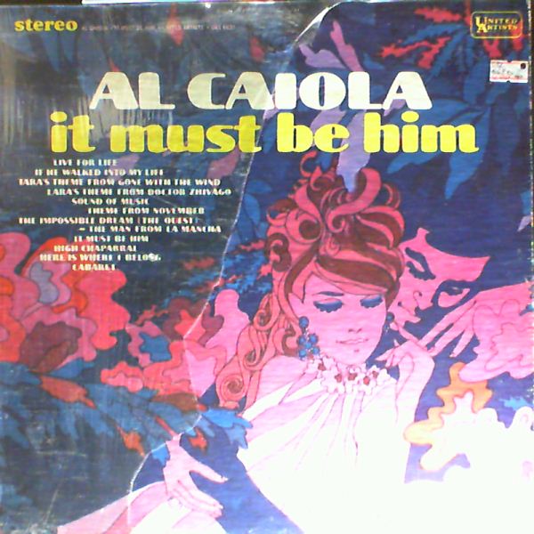 Caiola Al — It Must Be Him