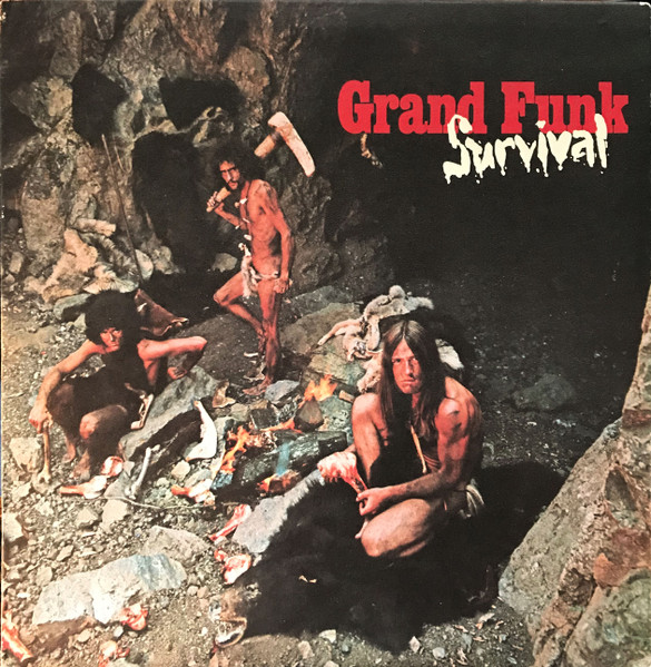 Grand Funk Railroad — Survival