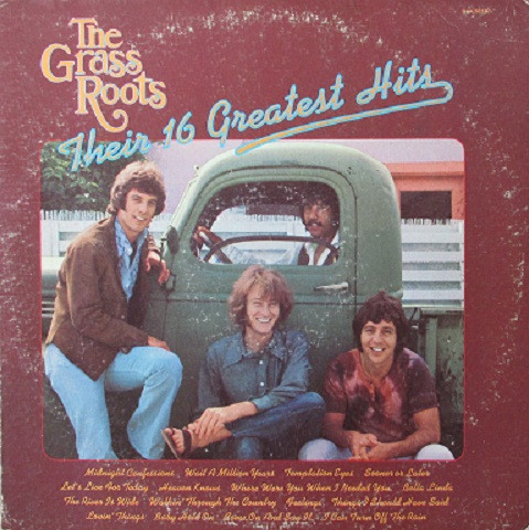 Grass Roots — Their 16 Greatest Hits